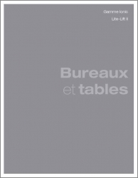 Bureaux et tables | En vigueur le 1er novembre 2022